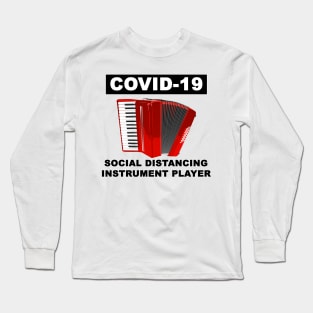 Distancing instrument accordion Long Sleeve T-Shirt